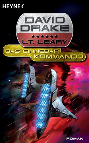 Das Cinnabar-Kommando: Lt. Leary Bd. 2 - Roman (German Edition)
