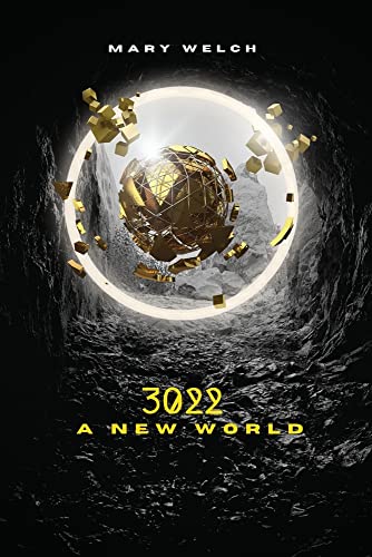 3022: A New World