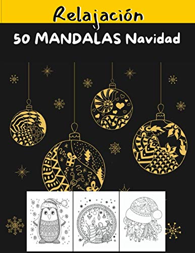 50 Mandalas Navidad Relajación: Libro para colorear y mandalas sobre el tema de la Navidad dibujos antiestrés y de relajación Gran formato 21,6x29 cm