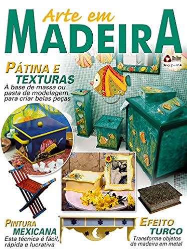 Técnica da Pintura Mexicana: Arte em Madeira - Edição 04 (Portuguese Edition)