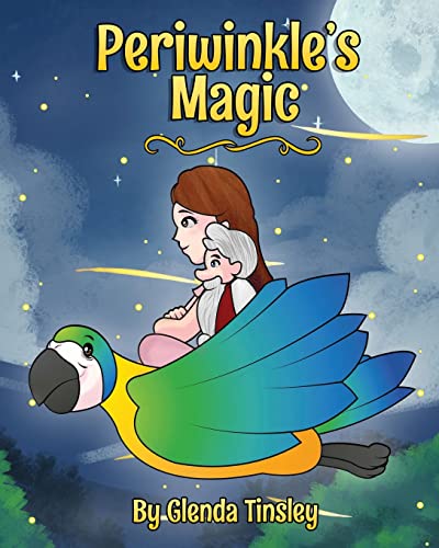 Periwinkle's Magic: 1 (Magical Adventures)