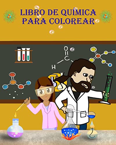 Libro de Química para Colorear: ¡¡¡Aprende y diviértete coloreando sobre herramientas de química!!!