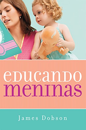 Educando meninas (Portuguese Edition)