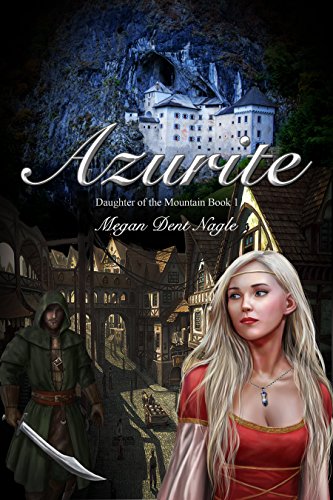 Azurite (Daughter of the Mountain Book 1) (English Edition)