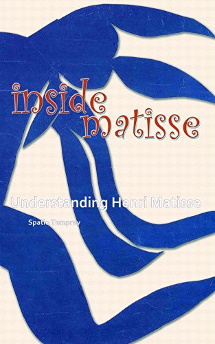 Inside Matisse: Understanding Henri Matisse (English Edition)