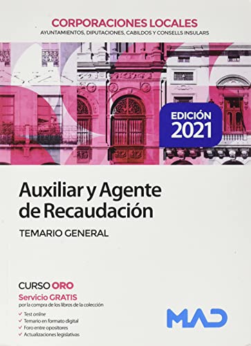 Auxiliar y Agente de Recaudación de Corporaciones Locales. Temario General