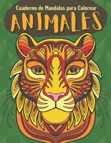 Animales - Cuaderno de mandalas para colorear: Libro de mandalas para colorear niños 8-10 años | 50 dibujos de mandalas grandes y fáciles para pintar ... infantil | Mandalas de animales para niños