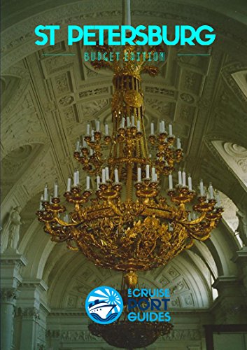 St Petersburg: eCruise Port Guide (Budget Edition) (English Edition)