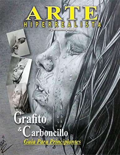 ARTE HIPERREALISTA: Grafito y Carboncillo - Guía Para Principiantes (#2)