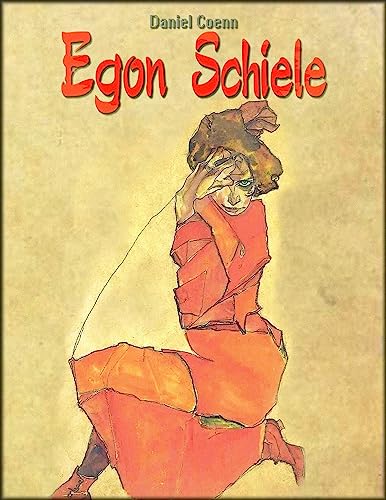 Egon Schiele (English Edition)