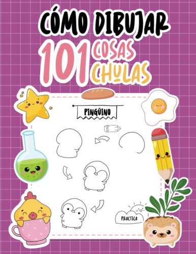COMO DIBUJAR 101 COSAS CHULAS: 101 DIBUJOS PASO A PASO | DIBUJAR KAWAII (Learn to Draw)