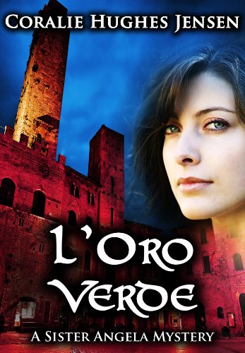 L'Oro Verde (A Sister Angela Mystery Book 1) (English Edition)