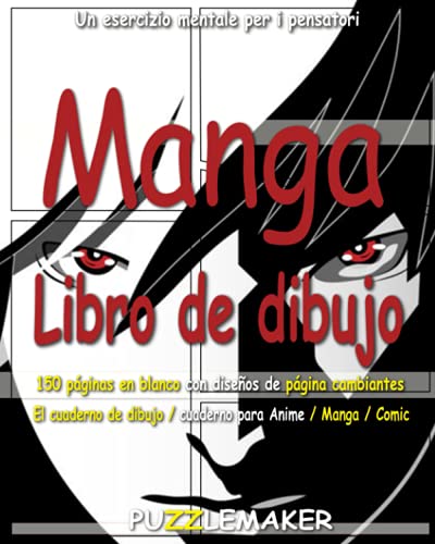 Libro de dibujo Manga: 150 páginas en blanco con diseños de página cambiantes. El cuaderno de dibujo / cuaderno para anime / manga / comic