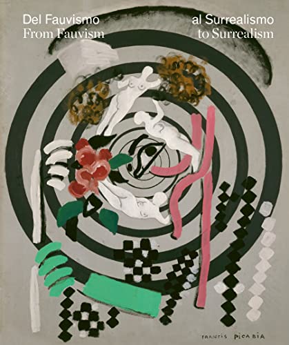 Del Fauvismo Al Surrealismo: Obras Maestras del Museo de Arte moderno de Paris. (Libros de autor.)