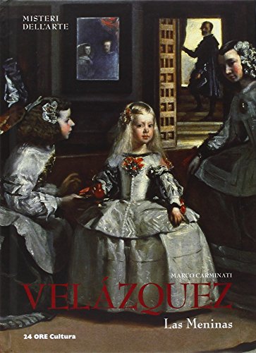 Las Meninas di Velázquez. Ediz. illustrata (Misteri dell'arte)