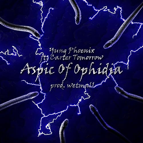 Aspic Of Ophidia [Explicit]