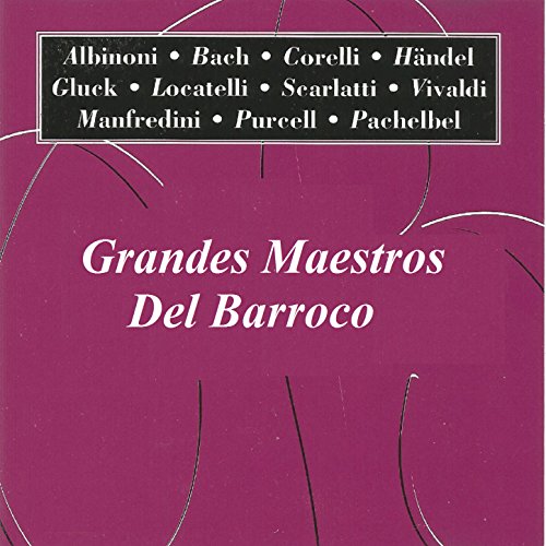 Grandes Maestros Del Barroco [Explicit]