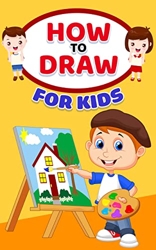 Drawing Adventures: Fun and Easy Techniques for Young Artists (English Edition)