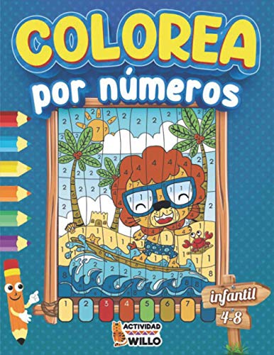 Colorea por Numeros Infantil: Libro de Colorear con número | Colorear por numeros niños 4-8 años | Colorea por numeros animales | Colorear animales niños | Libro de Colorear antiestres magico