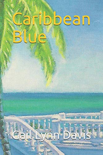 Caribbean Blue (Caroline Banham mystery series)