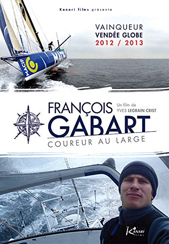 François Gabart coureur au large [Francia] [DVD]