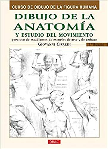 Dibujo de La Anatomia y Estudio del Movimiento (CURSO DIBUJO DE LA FIGURA HUMANA)