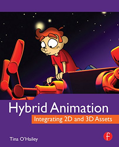 Hybrid Animation: Integrating 2d and 3d Assets (English Edition)