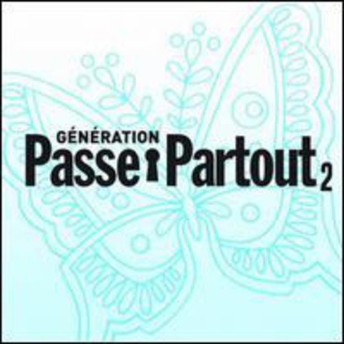Vol. 2-Generation Passe-Partout