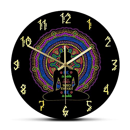 Dia 30cm Él es capaz quien piensa que es capaz Buda Silueta Diseño de mandala Reloj de pared Estudio de yoga Arte zen Decoración Colgante silencioso Reloj de pared Regalo de amigos Arte de la pared