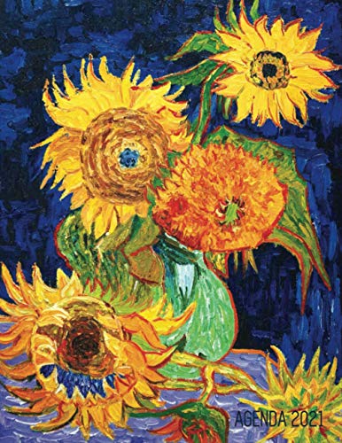 Van Gogh Planificador Mensual 2021: Jarrón con Cinco Girasoles | Post Impresionismo | Agenda Diaria | Con Calendario Mensual 2021 (Enero a Diciembre) | Pintor Holandés