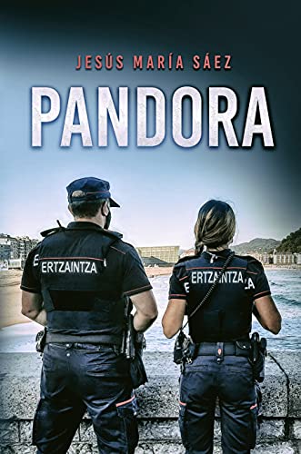 Pandora: (Serie Maialen Guevara) Una novela negra de la nueva 