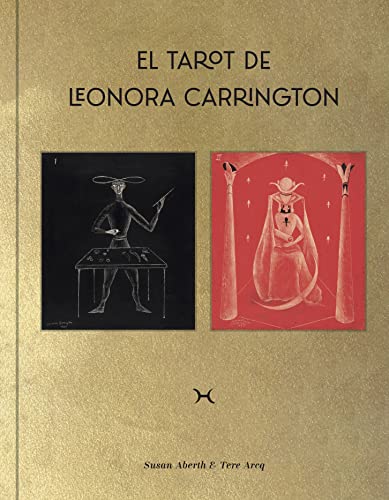 El Tarot de Leonora Carrington (SIN COLECCION)