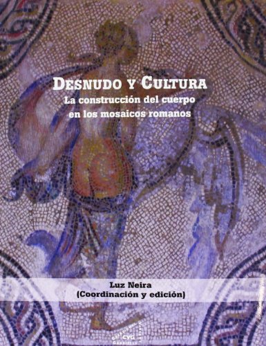 Desnudo Y Cultura (Arte (cvg))