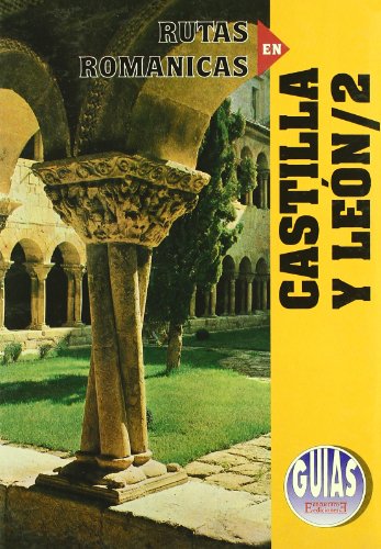 Rutas románicas de Castilla y León/2