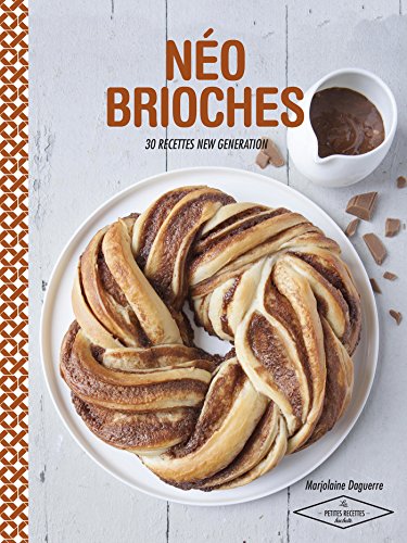 Néo brioches (Les Petites Recettes Hachette) (French Edition)