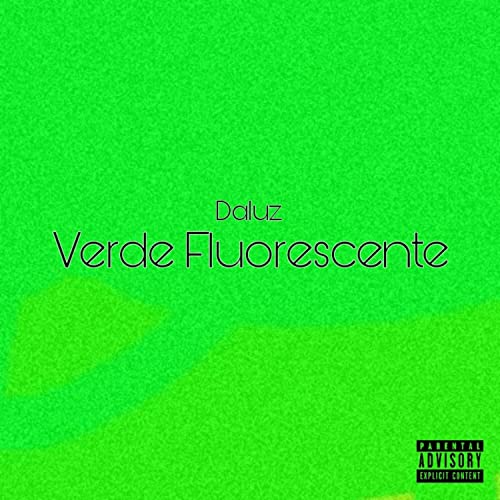 Verde Fluorescente [Explicit]