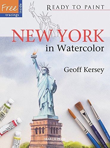 Ready to Paint: New York: In Watercolour