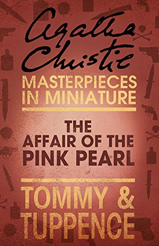 The Affair of the Pink Pearl: An Agatha Christie Short Story (English Edition)
