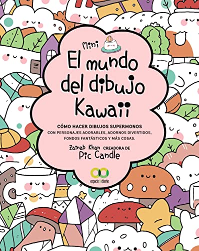 El mundo del dibujo Kawaii (ESPACIO DE DISE?O)