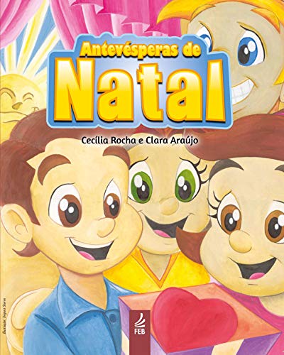 Antevésperas de Natal (Coleção Lições de vida) (Portuguese Edition)