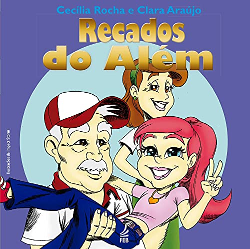 Recados do além (Coleção Além da vida) (Portuguese Edition)