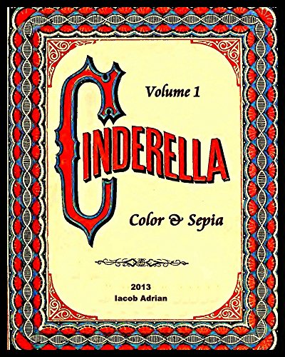 Cinderella Color & Sepia (English Edition)