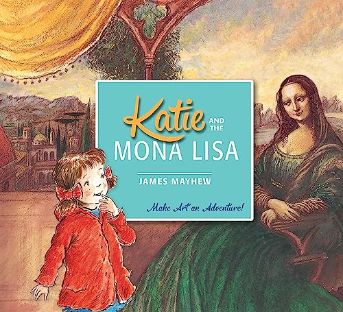 Katie and the Mona Lisa