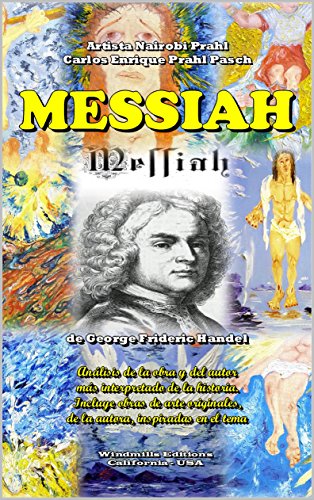 MESSIAH de George Frideric Handel: Análisis de la obra y del autor