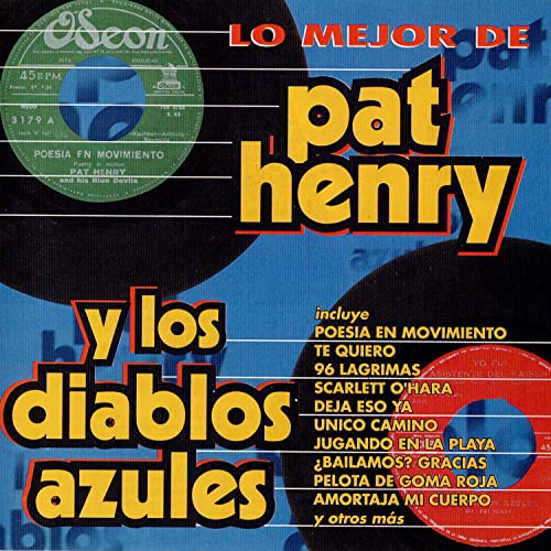 Lo Mejor de Pat Henry y los Diablos Azules