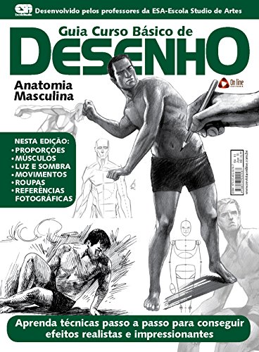 Guia Curso Básico de Desenho - Anatomia Masculina 01 (Portuguese Edition)