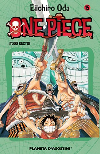 One Piece nº 015: ¡Todo recto! (Manga Shonen)