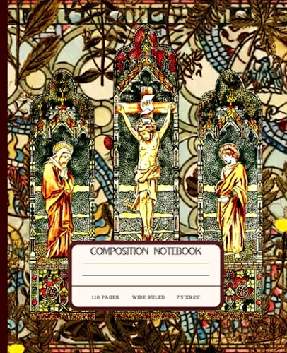 Stained Glass Church Composition Notebook: Vintage Aesthetic, Religious Retro Mosaics Glass, Wide Ruled Lined Journal | Crucifixion of Jesus | Small ... Seniors, Teachers, Vitral Art Lovers