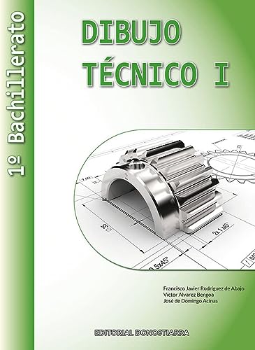 Dibujo Técnico I - 1º Bachillerato (SIN COLECCION)