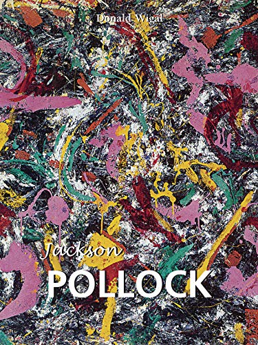 Jackson Pollock (Artist Biographies - Great Masters)